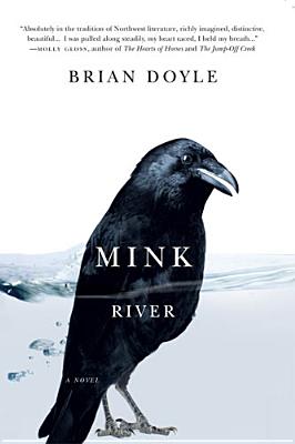 Cover Image for Mink River: A Novel