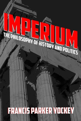Imperium: The Philosophy of History and Politics Cover Image