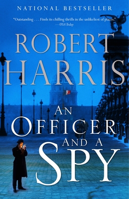 An Officer and a Spy: A Spy Thriller By Robert Harris Cover Image