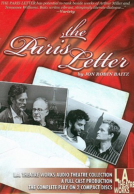 The Paris Letter (L.A. Theatre Works Audio Theatre Collections) By Jon Robin Baitz, John Glover (Performed by), Neil Patrick Harris (Performed by) Cover Image