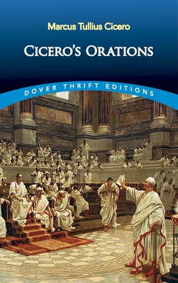 Cicero's Orations (Dover Thrift Editions) cover