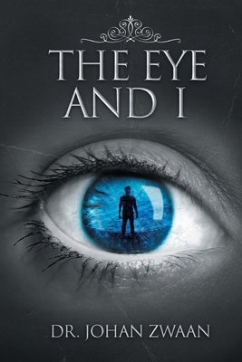 The Eye and I Cover Image
