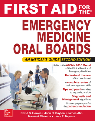 First Aid for the Emergency Medicine Oral Boards, Second Edition Cover Image
