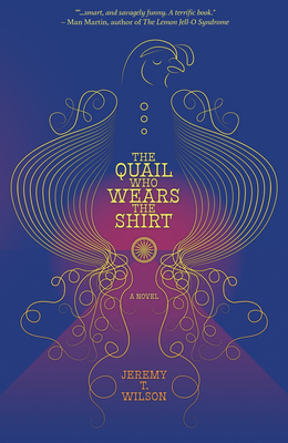 The Quail Who Wears the Shirt Cover Image