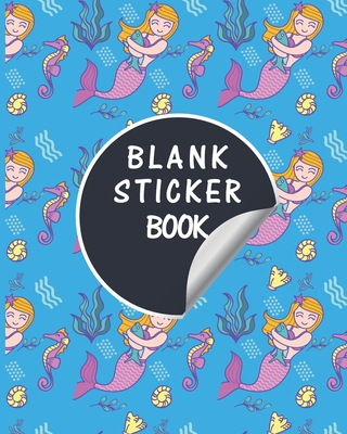 Blank Sticker Book: Mermaid Scales Softcover Blank Sticker Album, Sticker  Album For Collecting Stickers For Adults, Blank Sticker  Coll  (Paperback)