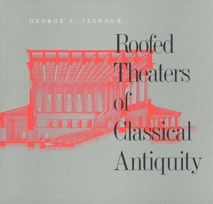 Cover for Roofed Theaters of Classical Antiquity