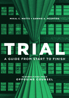 Trial: A Guide from Start to Finish Cover Image