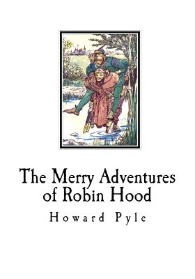 The Merry Adventures of Robin Hood