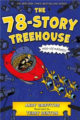 The 78-Story Treehouse: Moo-vie Madness! (The Treehouse Books #6) Cover Image