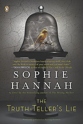 The Truth-Teller's Lie: A Zailer and Waterhouse Mystery (A Zailer & Waterhouse Mystery #2) By Sophie Hannah Cover Image