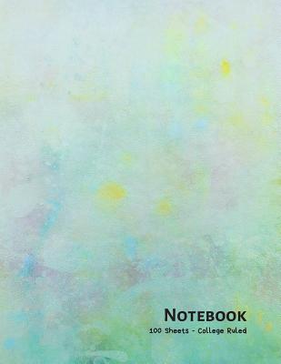 Notebook: Seafoam Green - 100 Sheets - College Ruled (8.5 x 11) Cover Image