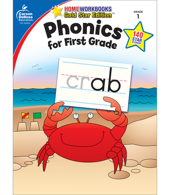 Phonics for First Grade, Grade 1: Gold Star Edition (Home Workbooks) Cover Image