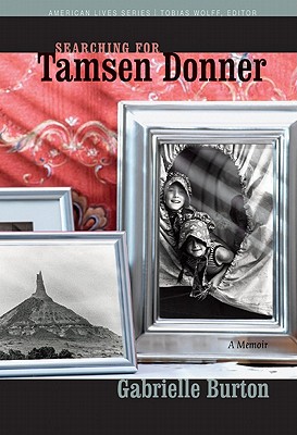 Cover for Searching for Tamsen Donner (American Lives )