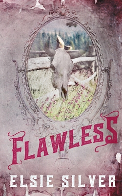 Flawless (Special Edition) By Elsie Silver Cover Image