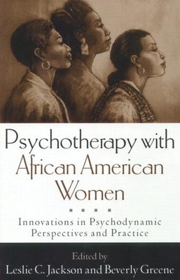 Psychotherapy with African American Women: Innovations in Psychodynamic Perspectives and Practice Cover Image