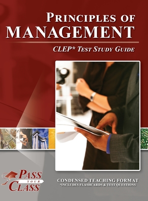 Principles of Management CLEP Test Study Guide