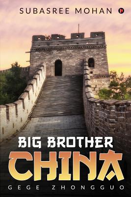Big Brother China: Gege Zhongguo By Subasree Mohan Cover Image