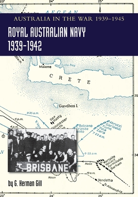 ROYAL AUSTRALIAN NAVY 1939-1942 Volume 1: Australia in the War of 1939-1945 Cover Image