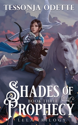 Shades of Prophecy By Tessonja Odette Cover Image