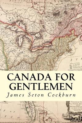 Canada for Gentlemen Cover Image