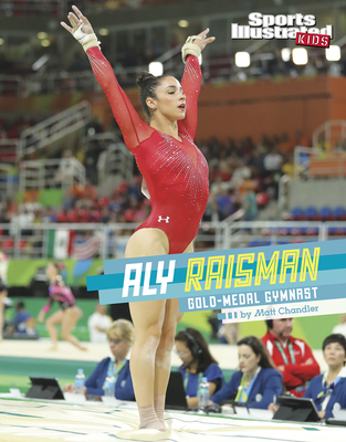 Aly Raisman: Gold-Medal Gymnast Cover Image