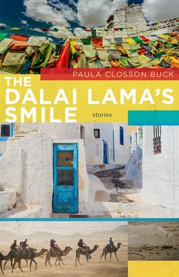 The Dalai Lama's Smile: Stories By Paula Closson Buck Cover Image
