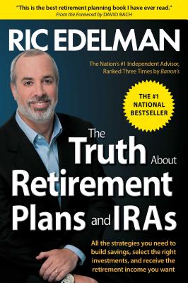 The Truth About Retirement Plans and IRAs Cover Image