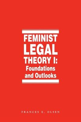 Feminist Legal Theory (Vol. 1) Cover Image