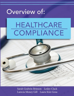 Overview of Healthcare Compliance By Sarah Brinson Cover Image