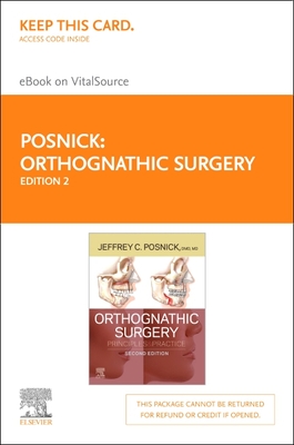 Orthognathic Surgery Elsevier eBook on Vitalsource (Retail Access Card): Orthognathic Surgery Elsevier eBook on Vitalsource (Retail Access Card) Cover Image