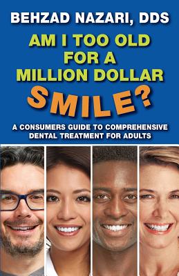 Am I too old for a million dollar smile? Cover Image