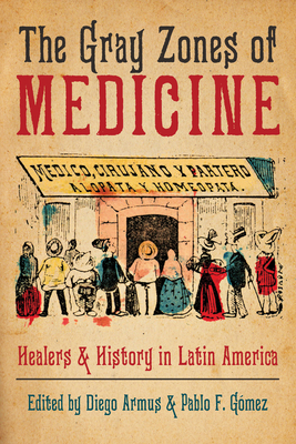 Cover for The Gray Zones of Medicine