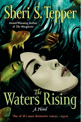The Waters Rising By Sheri S. Tepper Cover Image
