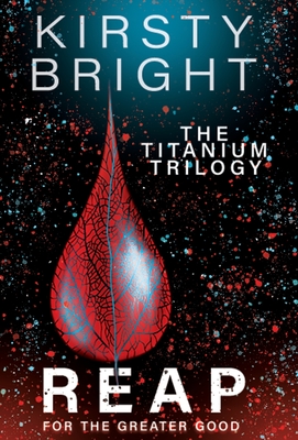 Reap: The Titanium Trilogy: Book 3 Cover Image