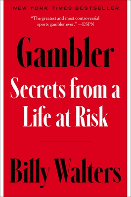 Gambler: Secrets from a Life at Risk cover