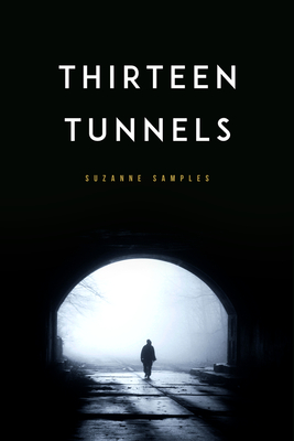 Thirteen Tunnels Cover Image