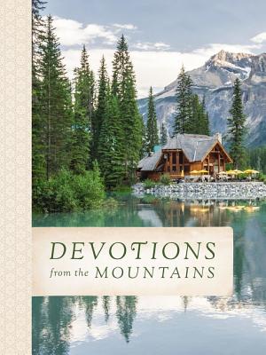 Devotions from the Mountains (Devotions from . . .)