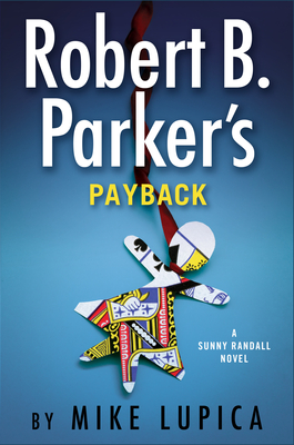 Robert B. Parker's Payback (Sunny Randall #9)