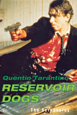 Reservoir Dogs: The Screenplay Cover Image