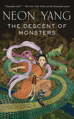 Cover for The Descent of Monsters (The Tensorate Series #3)