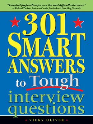 Cover for 301 Smart Answers to Tough Interview Questions