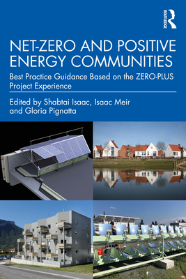 Net-Zero and Positive Energy Communities: Best Practice Guidance Based on the ZERO-PLUS Project Experience Cover Image