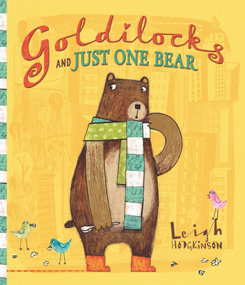 Goldilocks and Just One Bear