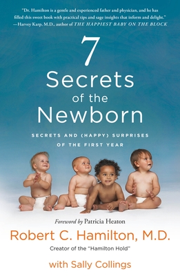 7 Secrets of the Newborn: Secrets and (Happy) Surprises of the First Year cover