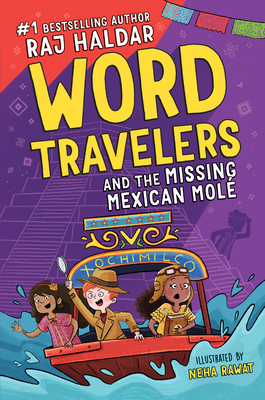Word Travelers and the Missing Mexican Molé Cover Image