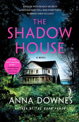 The Shadow House: A Novel (Paperback)