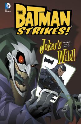 Joker's Wild! (Batman Strikes! #3) (Hardcover) | Hooked