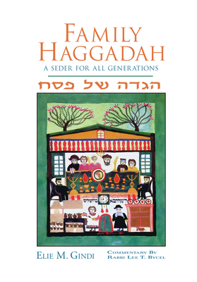 Family Haggadah By Elie M. Gindi Cover Image
