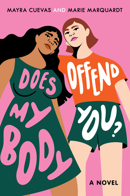 Cover for Does My Body Offend You?
