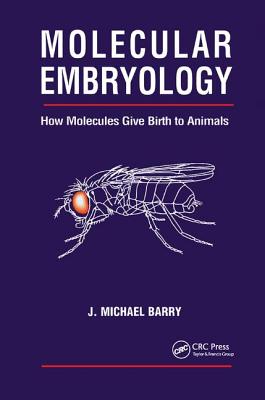 Molecular Embryology: How Molecules Give Birth to Animals Cover Image